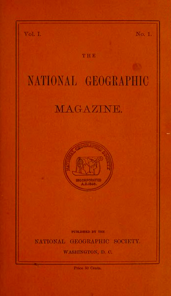 The National Geographic Society is founded